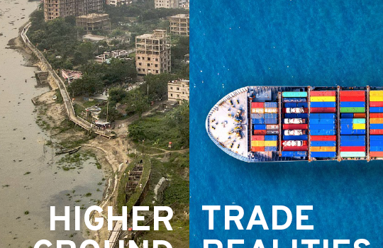 Higher Ground + Trade Realities Higher Ground + Trade Realities